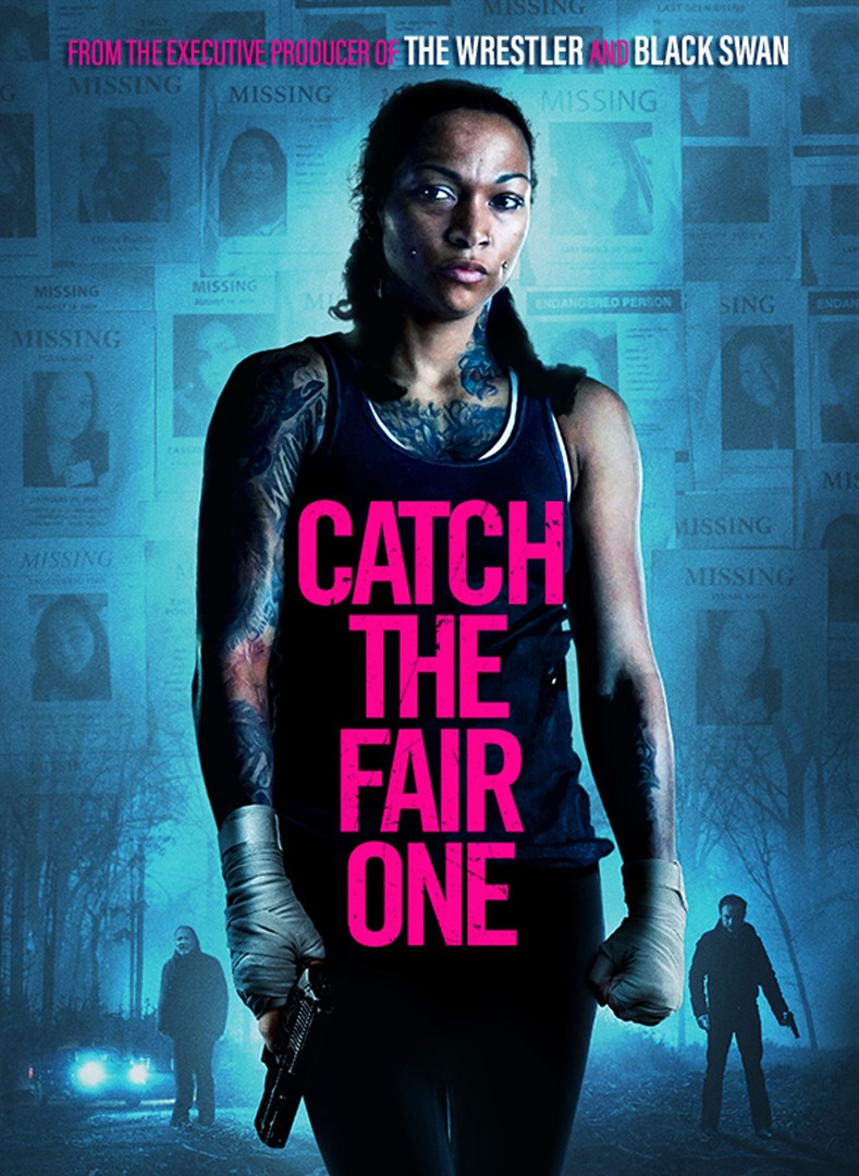 Catch the Fair One