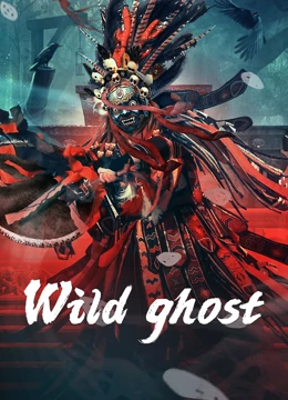 Wild ghost